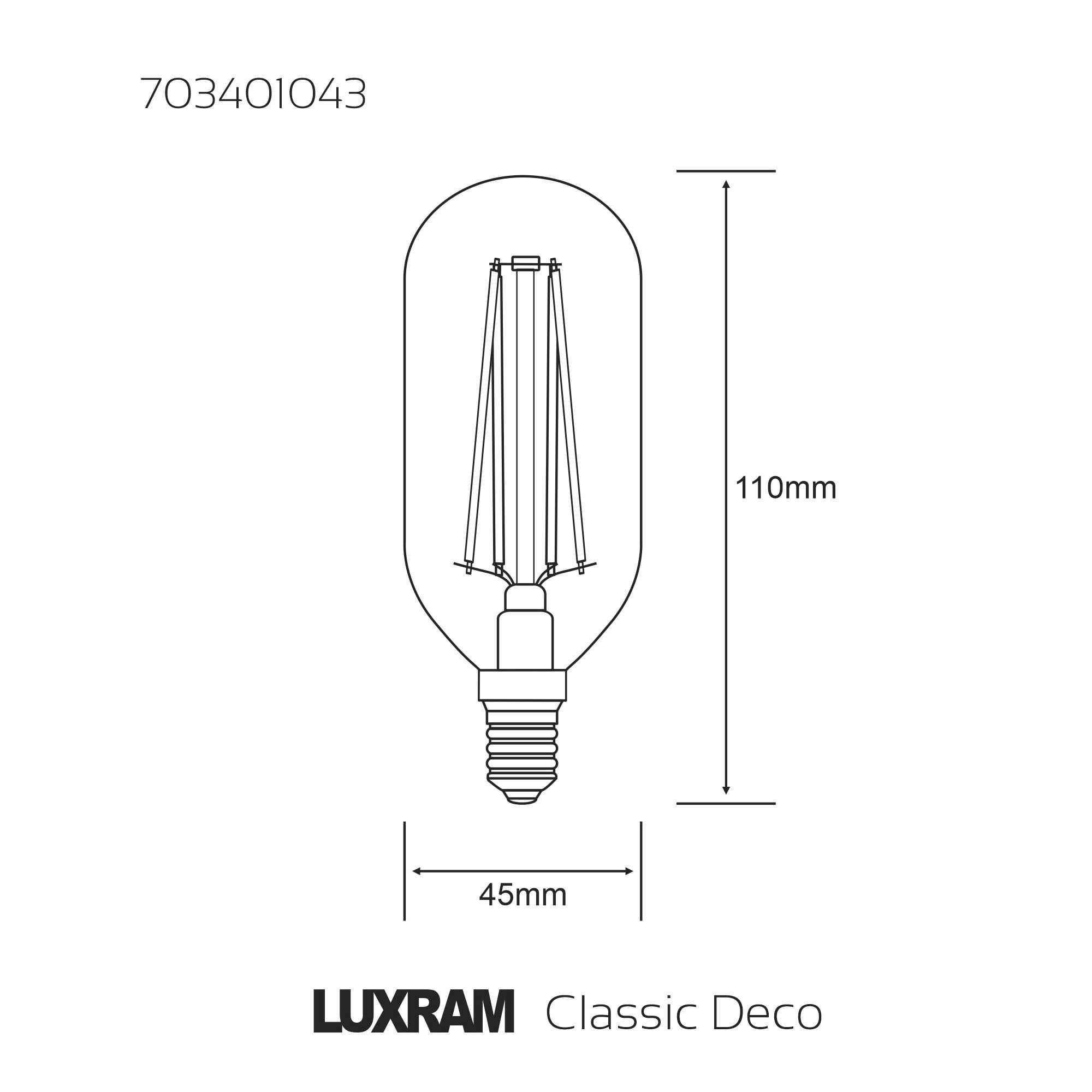 Luxram E14 LED 4W Classic Deco T45 Bulb - 2700K - Dimmable